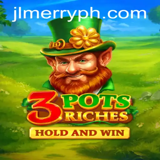 Exploring the Thrilling World of 3potsRiches: A Comprehensive Guide