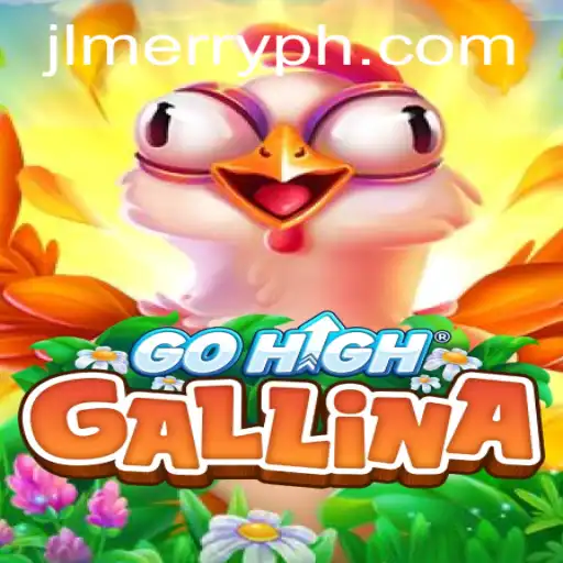 Discover the Thrills of GoHighGallina: A Strategic Game for All Ages