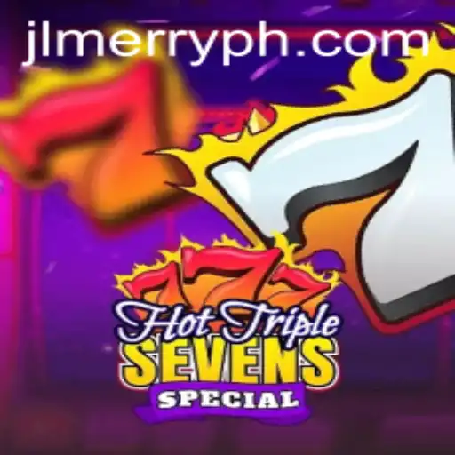 Unveiling the Excitement: HotTripleSevensSpecial