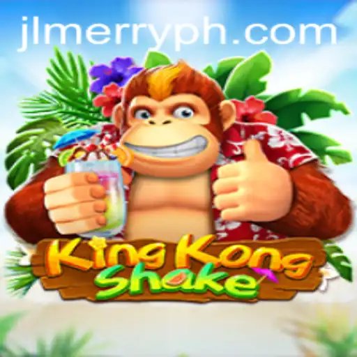 Unveiling KingKongShake: The Thrilling Adventure Game for MERRYPH Enthusiasts