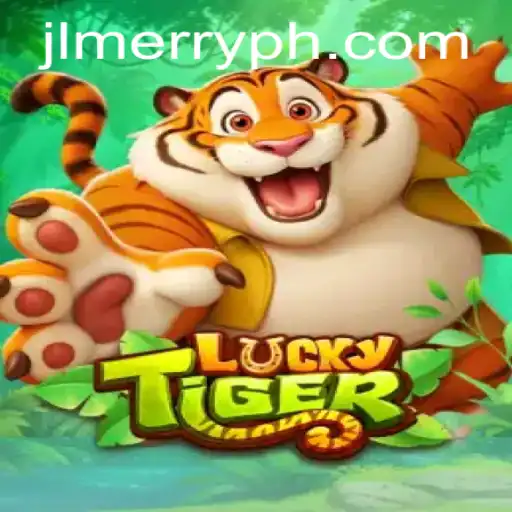 Discover the Thrills of LuckyTiger: A Unique Game Experience with MERRYPH